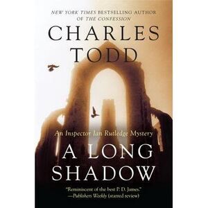 A Long Shadow -- Charles Todd